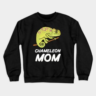 Chameleon Mom for Chameleon Lovers Crewneck Sweatshirt